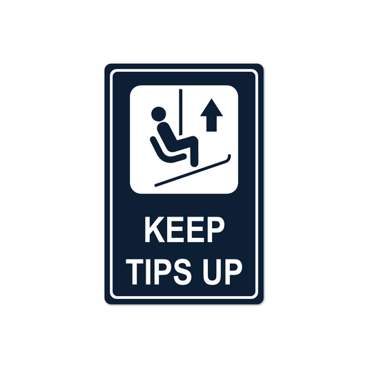 Ski-Tips Up Metal Sign