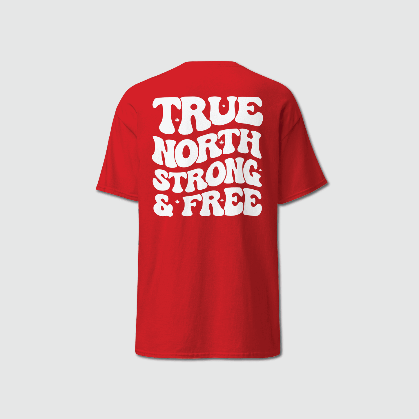 T-shirt True North Strong & Free