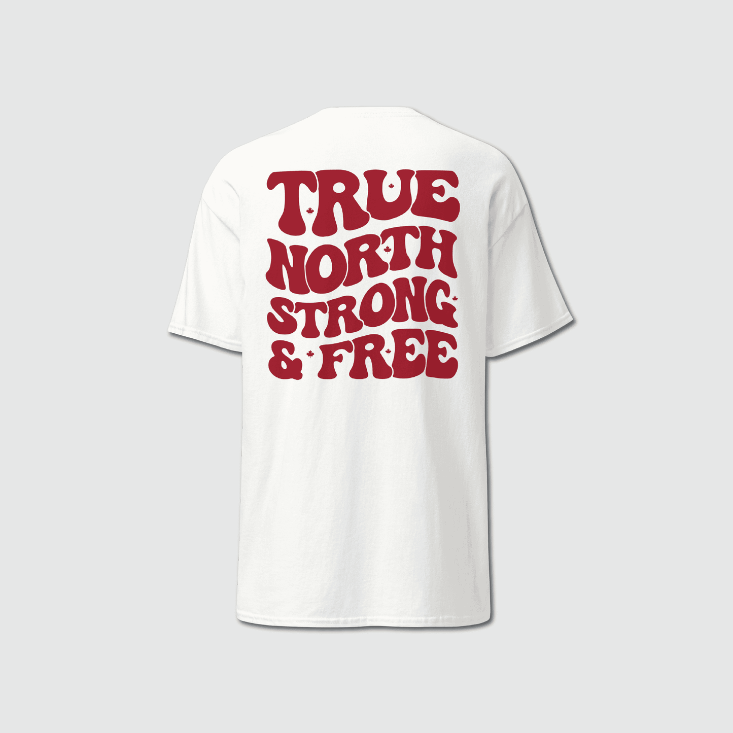 T-shirt True North Strong & Free