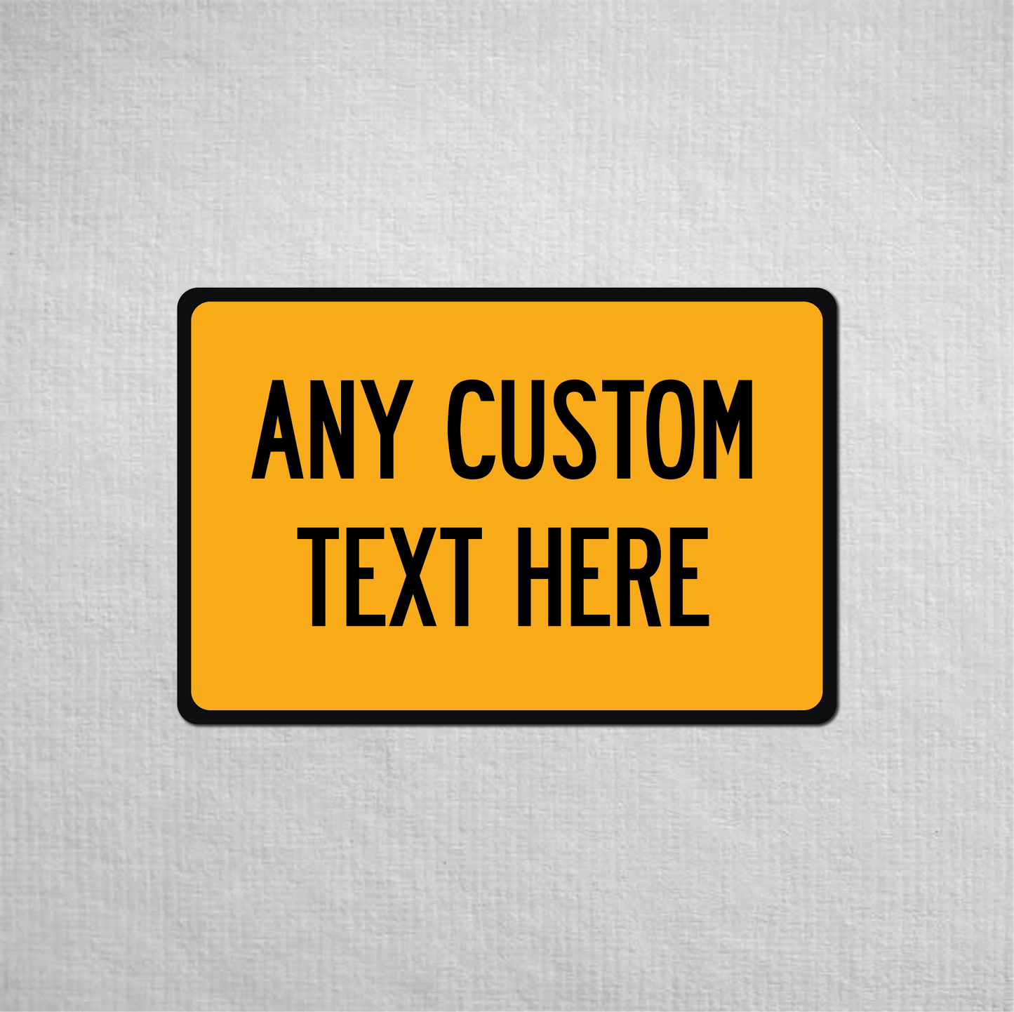 12 x 18" Custom Metal Street Sign