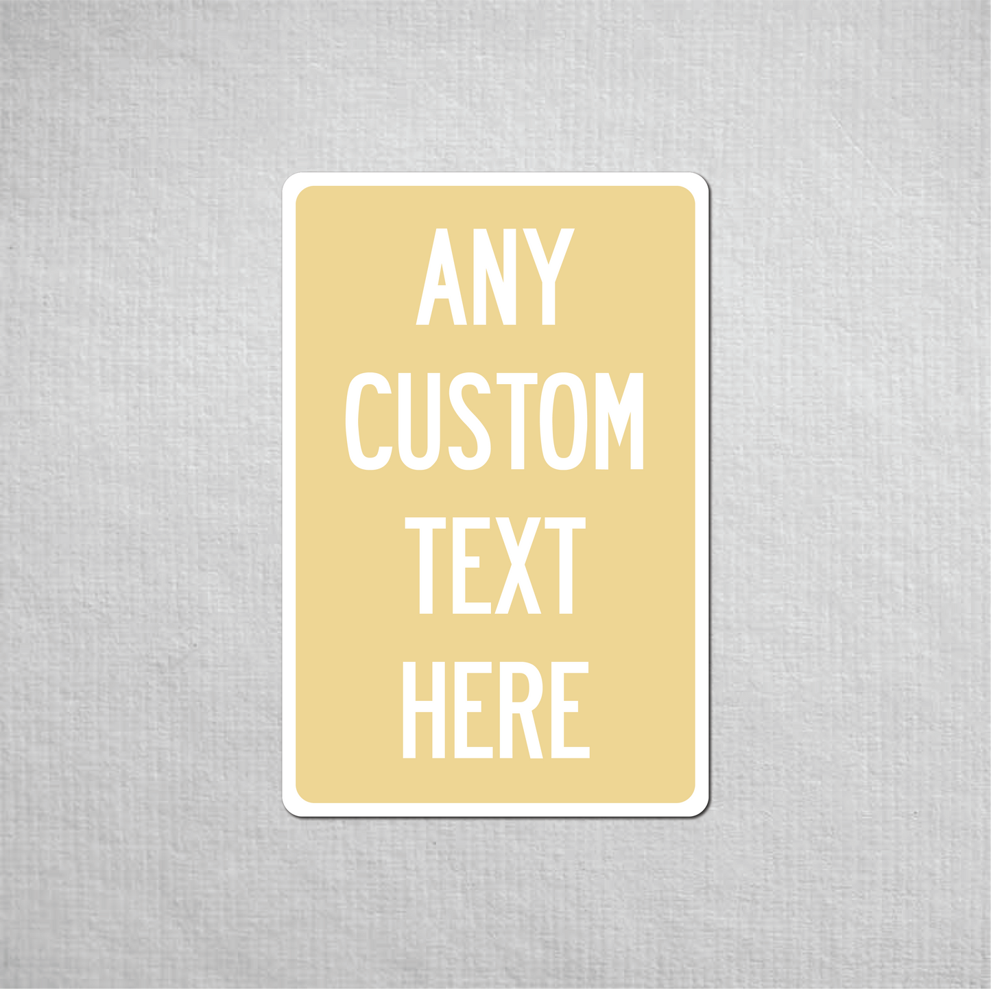 12 x 18" Custom Metal Street Sign