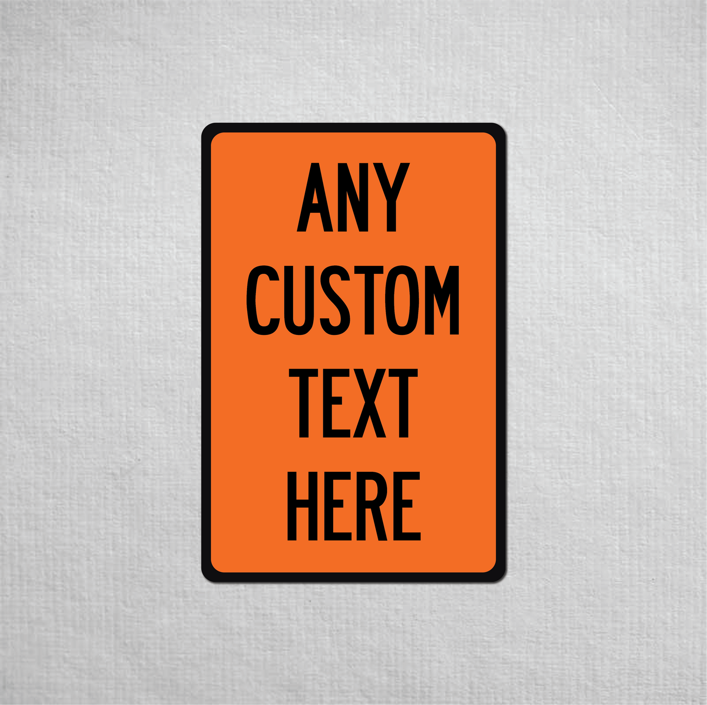 12 x 18" Custom Metal Street Sign