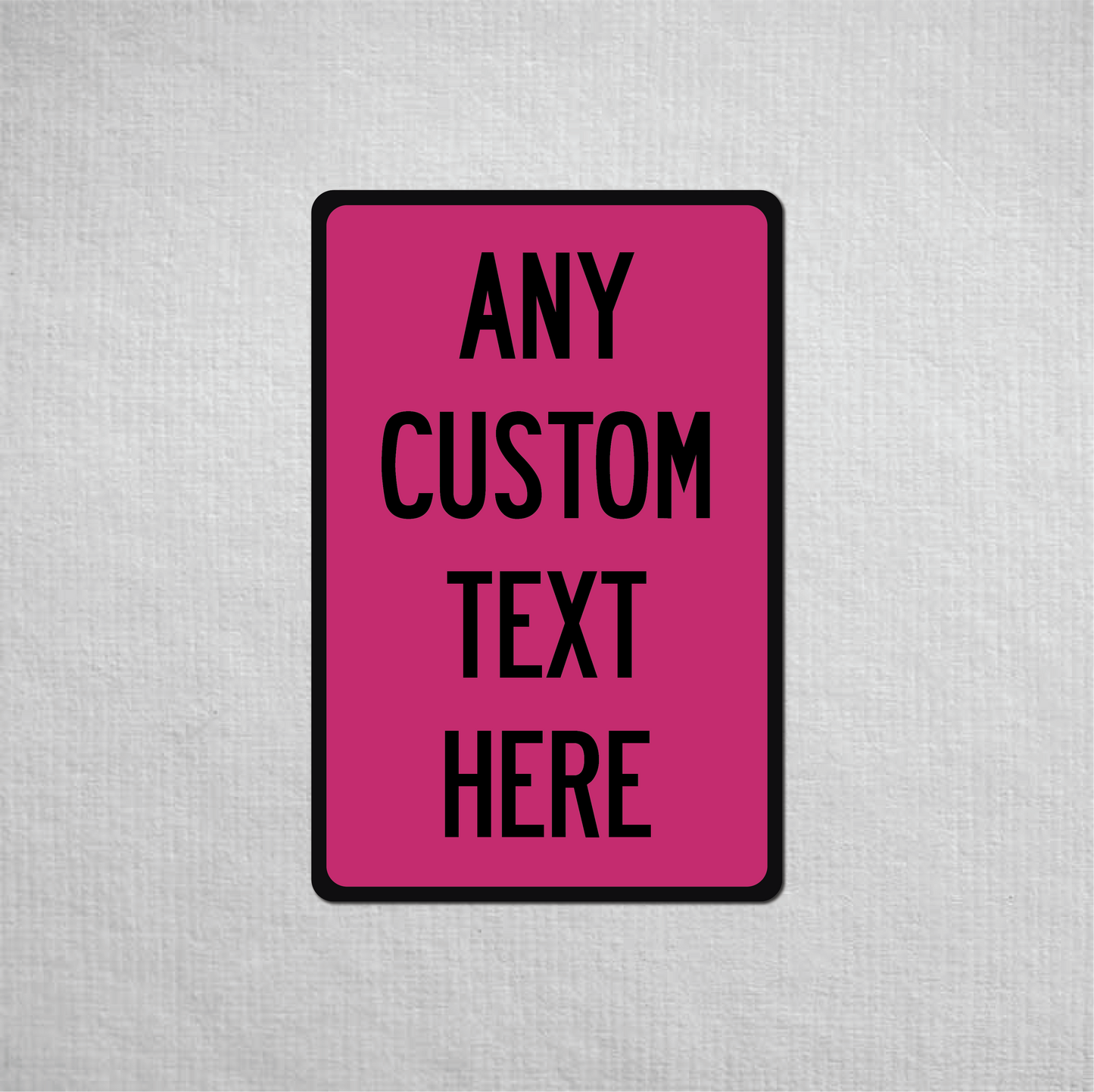 12 x 18" Custom Metal Street Sign