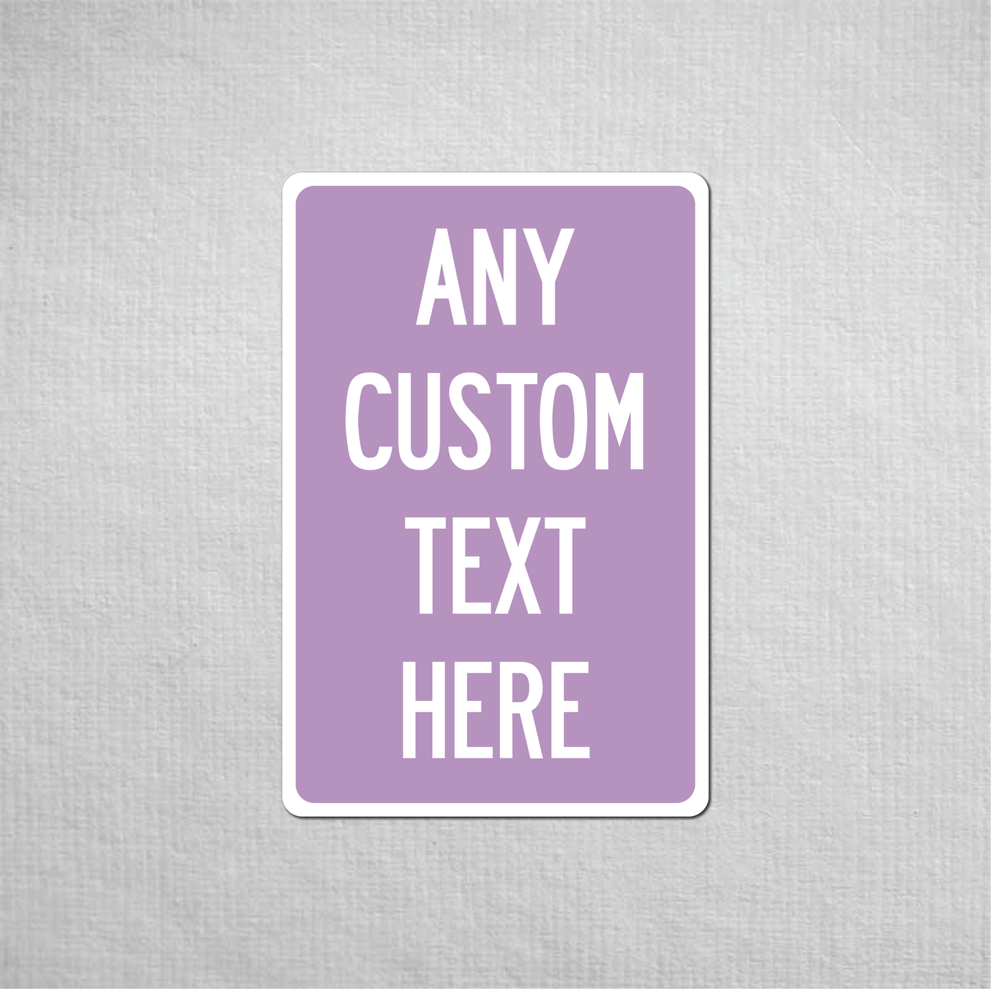 12 x 18" Custom Metal Street Sign