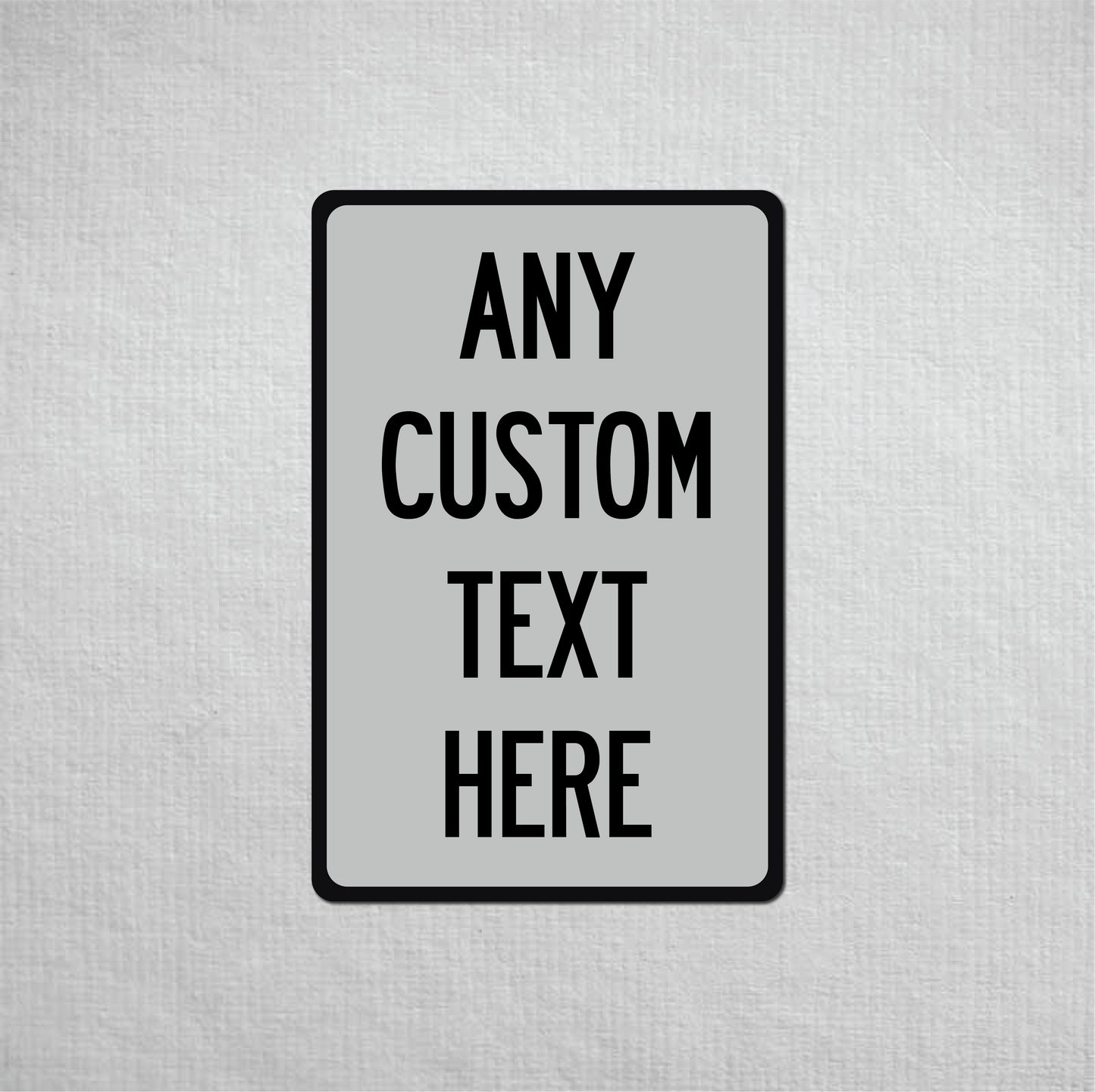 12 x 18" Custom Metal Street Sign