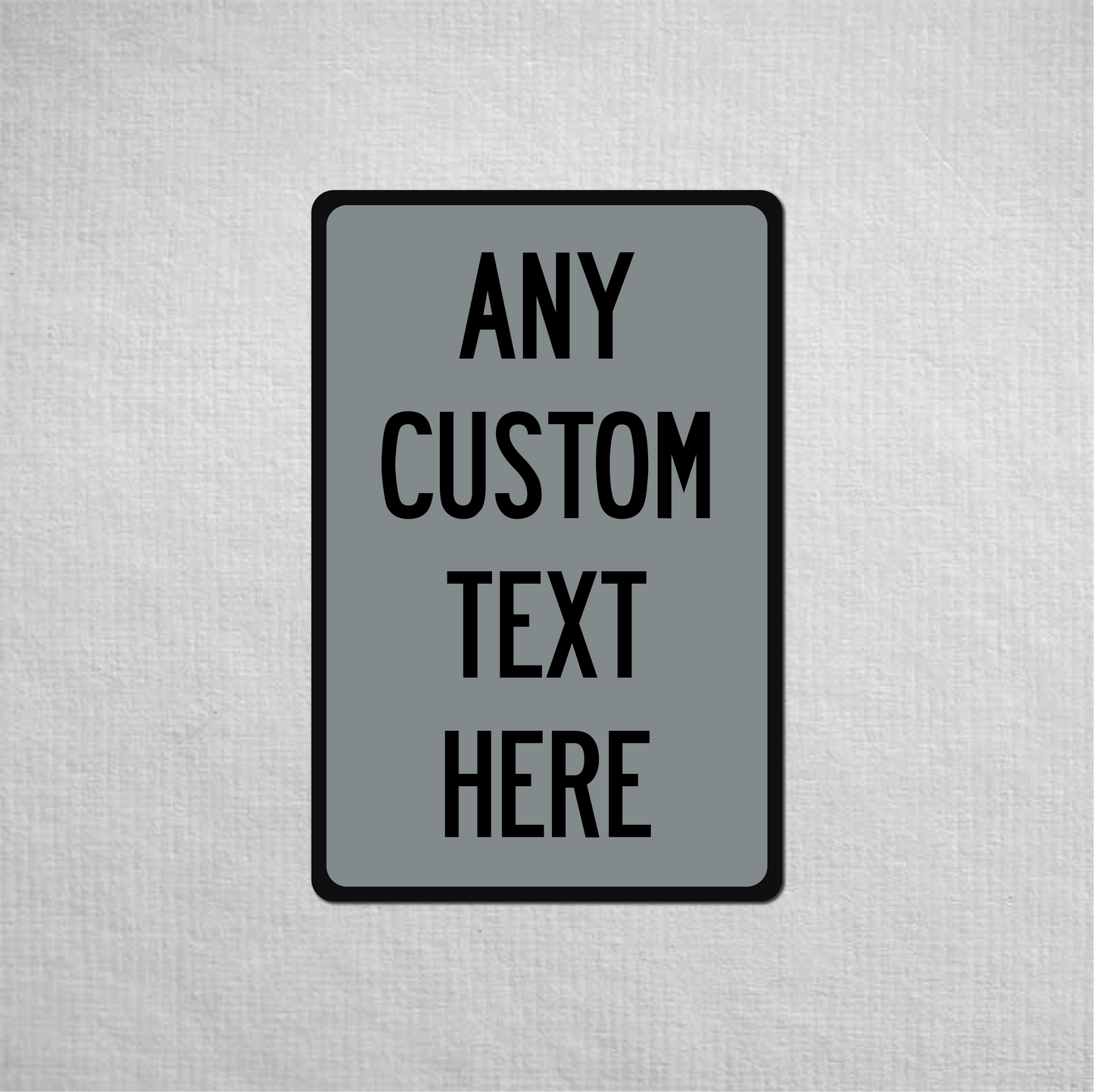 12 x 18" Custom Metal Street Sign