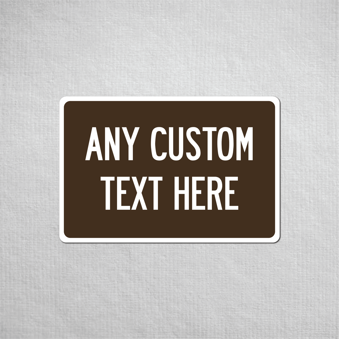 12 x 18" Custom Metal Street Sign