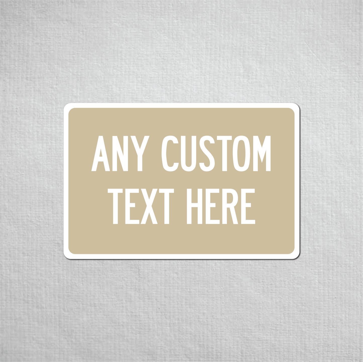 12 x 18" Custom Metal Street Sign