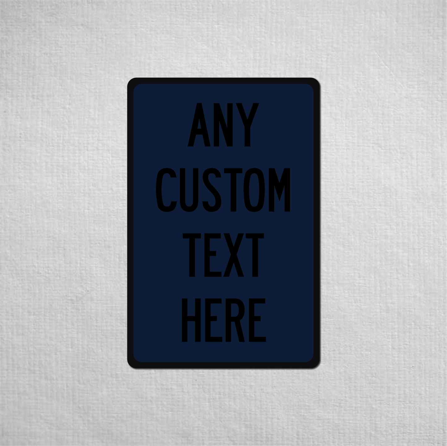 12 x 18" Custom Metal Street Sign