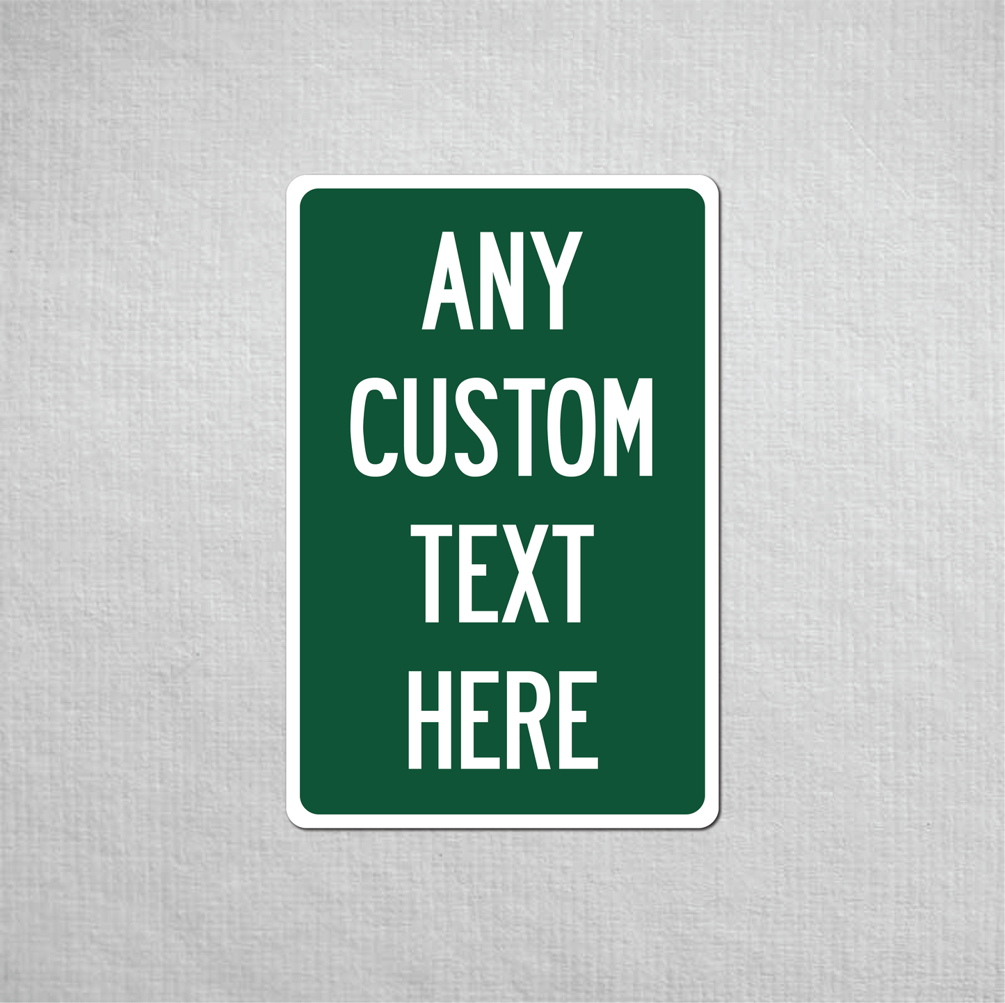 12 x 18" Custom Metal Street Sign