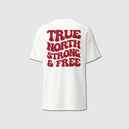 T-shirt True North Strong &amp; Free